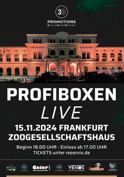 3B Promotions bringt das Profiboxen zurück ins legendäre Zoo-Gesellschaftshaus in Frankfurt am Main! 